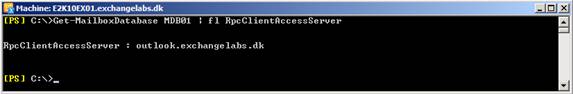  9:  RpcClientAccessServer    FQDN  CAS