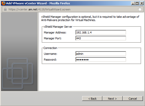     VMware vShield Manager    VMware vCenter   